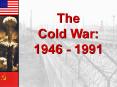 The Early Cold War PowerPoint PPT Presentation