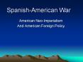 Spanish-American War PowerPoint PPT Presentation