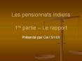 Les pensionnats indiens 1re partie  PowerPoint PPT Presentation