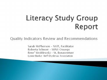 Literacy Study Group Report