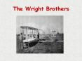 The%20Wright%20Brothers PowerPoint PPT Presentation
