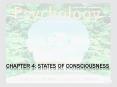 Chapter 4: States of Consciousness PowerPoint PPT Presentation