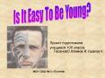 Is It Easy To Be Young? PowerPoint PPT Presentation