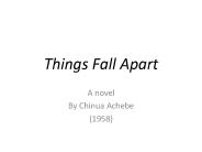 Things Fall Apart