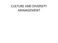 CULTURE%20AND%20DIVERSITY%20MANAGEMENT PowerPoint PPT Presentation
