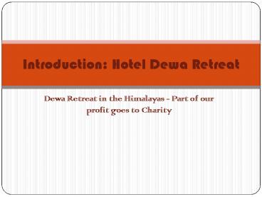 Beat Luxury Hotels in Rishikesh - Dewa Retreat