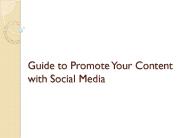 Guide to Promote Your Content with Social Media