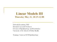 Linear Models III Thursday May 31, 10:15-12:00