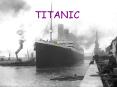 TITANIC PowerPoint PPT Presentation