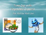 Tuna Dip with Vegetable Dippers