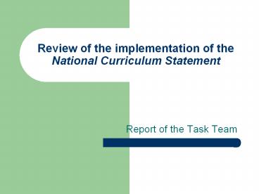 Review of the implementation of the National Curriculum Statement