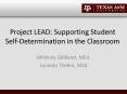 Project LEAD: Supporting Student Self-Determination in the Classroom PowerPoint PPT Presentation