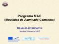 Programa MAC (Movilidad de Alumnado Comenius) PowerPoint PPT Presentation