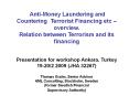 Anti-Money Laundering and Countering Terrorist Financing etc  PowerPoint PPT Presentation