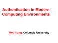 Authentication in Modern Computing Environments PowerPoint PPT Presentation