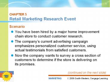 CHAPTER 5 Retail Marketing Research Event