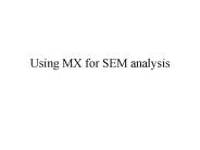 Using MX for SEM analysis