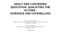ADULT AND CONTINUING EDUCATION: QUALIFYING THE ACTORS - GUIDANCE AND COUNSELLING PowerPoint PPT Presentation
