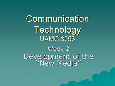 Communication Technology UAMG 3053