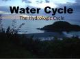 Water Cycle PowerPoint PPT Presentation