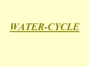 WATER-CYCLE