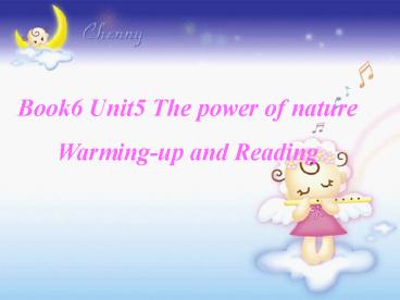 Book6 Unit5 The power of nature