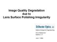 Image Quality Degradation due to Lens Surface Polishing Irregularity PowerPoint PPT Presentation