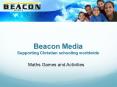 Beacon Media Supporting Christian schooling worldwide PowerPoint PPT Presentation