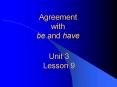 Agreement with be and have PowerPoint PPT Presentation