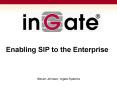 Enabling SIP to the Enterprise PowerPoint PPT Presentation