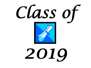Class of  2019