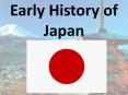 Early History of Japan PowerPoint PPT Presentation