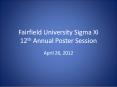 Fairfield University Sigma Xi 12th Annual Poster Session PowerPoint PPT Presentation