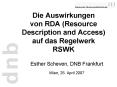 Die Auswirkungen von RDA (Resource Description and Access) auf das Regelwerk RSWK PowerPoint PPT Presentation