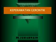 KEPERAWATAN GERONTIK
