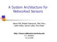 A%20System%20Architecture%20for%20Networked%20Sensors PowerPoint PPT Presentation