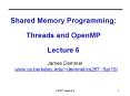 Shared Memory Programming: Threads and OpenMP Lecture 6 PowerPoint PPT Presentation