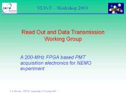 Read%20Out%20and%20Data%20Transmission%20Working%20Group