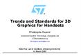 Trends and Standards for 3D Graphics for Handsets PowerPoint PPT Presentation