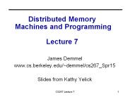 Distributed Memory Machines and Programming Lecture 7
