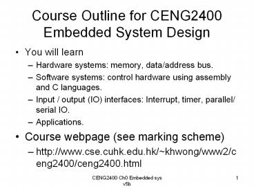 Course Outline for CENG2400 Embedded System Design