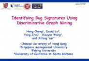Identifying%20Bug%20Signatures%20Using%20Discriminative%20Graph%20Mining
