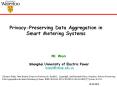Privacy-Preserving Data Aggregation in Smart Metering Systems PowerPoint PPT Presentation