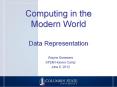 Computing in the Modern World Data Representation PowerPoint PPT Presentation