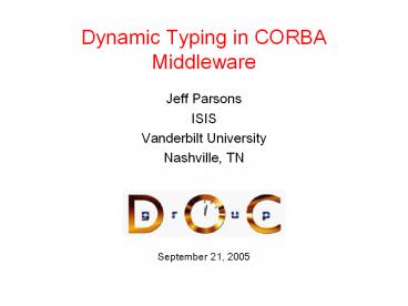 Dynamic Typing in CORBA Middleware