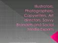 Creative illustrators, photographers and copywriters agency New York PowerPoint PPT Presentation