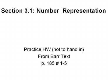 Section 3.1: Number Representation