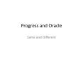 Progress and Oracle PowerPoint PPT Presentation