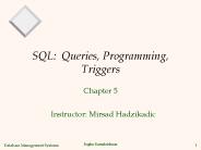 SQL: Queries, Programming, Triggers PowerPoint PPT Presentation