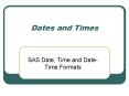 Dates and Times PowerPoint PPT Presentation